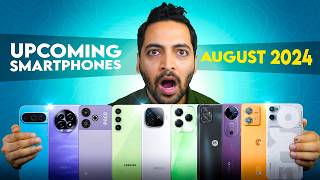 Top 10 Upcoming Smartphones Launching In AUGUST 2024 [upl. by Nnylaf]