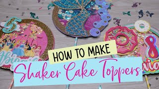 DIY Shaker Cake Topper Tutorial for Beginners [upl. by Fasa]