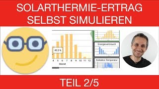 SOLARTHERMIEERTRAG SELBST SIMULIEREN  Teil 25  Top 5  Kostenlose OnlineSimulationstools [upl. by Blackington434]