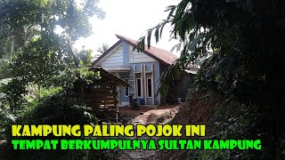 Ada Apa Kampung Terpencil Ini Rumahnya Pada Mentereng Padahal Pengahasilan Mereka Biasa Saja [upl. by Merp]