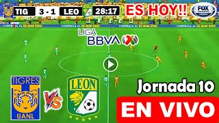 Tigres vs León en vivo donde ver a que hora juega Tigres UANL vs León Liga MX Apertura 2024 hoy [upl. by Enegue]