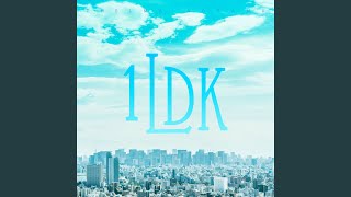 1LDK [upl. by Akener988]