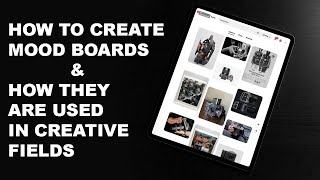 Explanation of Mood Boards and How to Create One on Pinterest or Behance [upl. by Qulllon10]