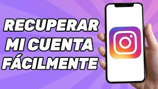 Cómo Recuperar Mi Cuenta de Instagram [upl. by Mueller]