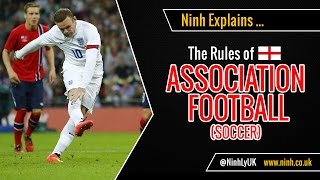 The Rules of Football Soccer or Association Football  EXPLAINED [upl. by Jamal]