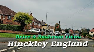 Drive amp Dashcam views  Hinckley England [upl. by Irami]