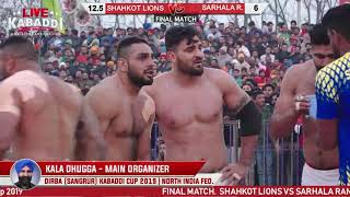 FinalShahkot Lions VS Sarhala Rananu  Dirba Sangrur Kabaddi Cup 2019  LIVE KABADDI [upl. by Assilla557]