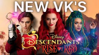 Descendants 4 Descendants The Rise of Red New VK’s [upl. by Emirak]