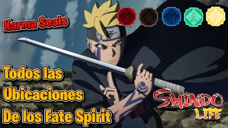 TODAS LAS UBICACIONES DE LOS FATES SPIRITS Karma Seals Shindo Life  Stedward98 [upl. by Landre656]