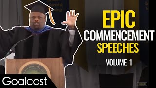 The BEST Commencement Speeches To Get You PUMPED For Life  Top 5 Speeches  Goalcast [upl. by Inavoig]