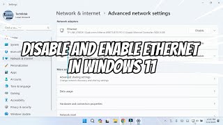 How to Disable and Enable Ethernet in Windows 11 [upl. by Huberty]