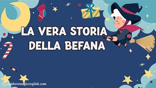 La vera storia della Befana  Epifania [upl. by Einapets]