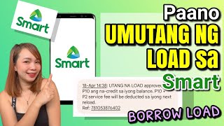 PAANO UMUTANG NG LOAD SA SMART  BORROW LOAD ON SMART  Riencyll Cabile [upl. by Ecylahs]