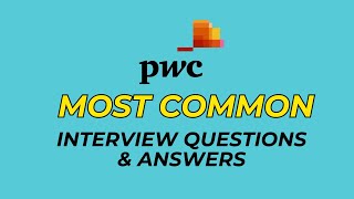 PwC Interview Questions and Answers for 2024 [upl. by Nosmas]