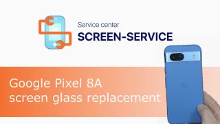 Google Pixel 8A screen glass replacement [upl. by Loftus]