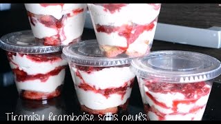 recette facile  Tiramisu framboise sans oeufs [upl. by Ankeny863]