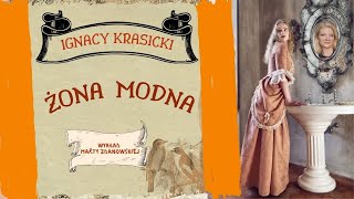 Żona modna  Ignacy Krasicki [upl. by Natalia]