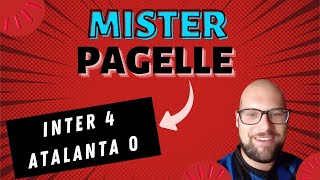 Inter Atalanta le Mister Pagelle Commentate inter atalanta interatalanta pagelle mister [upl. by Hagerman]