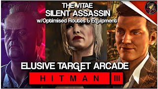 HITMAN 3  The Vitae  wOptimised Routes amp Equipment  Silent Assassin  Walkthrough [upl. by Vidovik793]