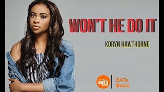 Koryn Hawthorne  Wont He Do It Lyric video [upl. by Niwdla61]