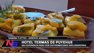 Hotel Termas de Puyehue una experiencia para vivir con promociones para argentinos [upl. by Profant]