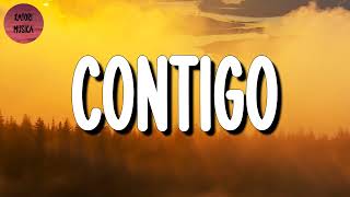 🎵 Calibre 50  Contigo Letra\Lyrics [upl. by Jaret]