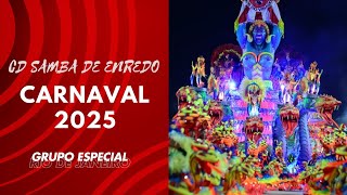 CD 2025 SAMBAS DE ENREDO GRUPO ESPECIAL  RIO DE JANEIRO [upl. by Leumhs]