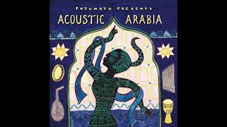 Acoustic Arabia Official Putumayo Version [upl. by Naivart]