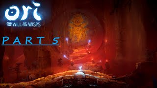 Ori And the Will of the Wisps Walkthrough 1080p 60FPS PART 5 [upl. by Aiderfla]