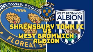 PreSeason Shrewsbury Town visit West Bromwich Albion ⚽ [upl. by Alleuqram]