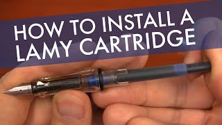 How to Install a LAMY Ink Cartridge [upl. by Tatianas749]