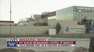 Pay Bowlen relinquishing control of Broncos due to Alzheimers Disease [upl. by Aissila712]