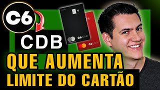 C6 Bank CDB Como AUMENTAR LIMITE do Cartão de Crédito  Tales Toledo [upl. by Etnaed]