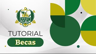 🎓📚 Tutorial Trámite de Becas en ISSFAM 📚🎓 [upl. by Clorinde]