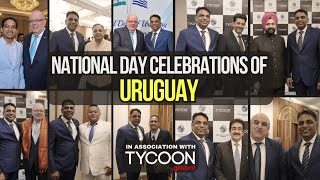 Embassy of Uruguay  National Day  Tycoon Global Media [upl. by Anitsyrhc]