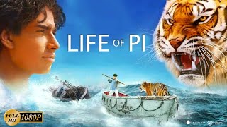 Life of Pi Adventure Drama Movie 2012 HD  Suraj Sharma Irrfan Khan  Full Movie Analysis amp Review [upl. by Dnana]