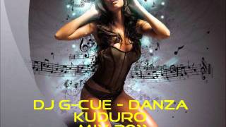 Danza Kuduro Mix mixed amp compilated by DJ GCue [upl. by Felicidad]