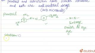 In what respect do prontosil and salvarsan resemble Is there may resemblance between azo dye an [upl. by Australia822]