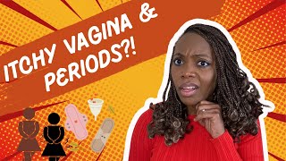 Why does my vagina get itchy just before my period starts [upl. by Natye]