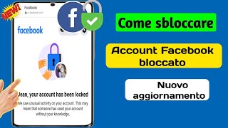 Come sbloccare laccount Facebook  2024  Risolvi il problema del blocco dellaccount Facebook [upl. by Marguerie]