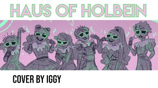 Haus Of Holbein Six The Musical Cover By Iggy [upl. by Dodson900]