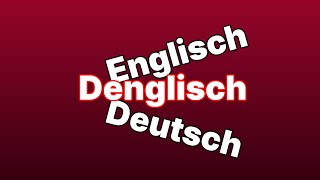 Denglisch [upl. by Melquist]