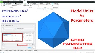 Creo Parametric 110  Model Units as Parameters [upl. by Dynah]