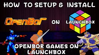 How To Install Openbor Games On Launchbox  Donell HD [upl. by Brenda595]