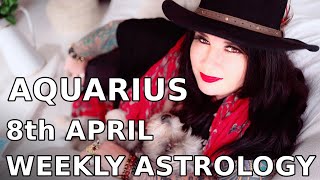 Aquarius Astrology Horoscope 8th April 2019 [upl. by Orecul]