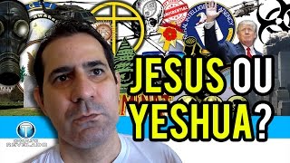 JESUS ou YESHUA Oculto Revelado [upl. by Vanna]