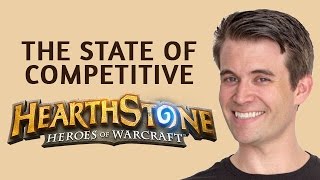 Hearthstone The State of Competitive Play [upl. by Ihc688]