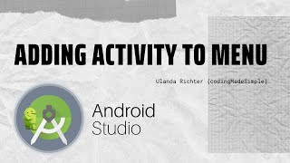 How to add Activity To Menu Android Studio [upl. by Ayhdiv]