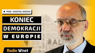 Prof Andrzej Nowak Widmo eurokołchozu nadchodzi Federalizacja to koniec demokracji w Europie [upl. by Idoc]