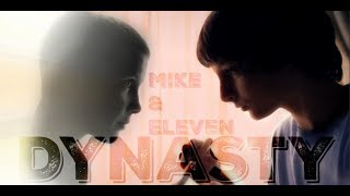 Mike amp Eleven Mileven  Dynasty Stranger Things [upl. by Stilwell]